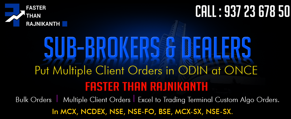 Bulk Orders in MCX;Bulk Orders in NSE;Bulk Orders in BSE;Bulk Orders in 
                    NCDEX;Bulk Orders in MCX-SX;Bulk Orders in NSE-SX;Multiple Client Orders in MCX;Multiple Client Orders inNCDEX;Multiple 
                    Client Orders NSE;Multiple Client Orders in BSE;Multiple Client Orders in NSE-SX;Multiple Client Orders in MCX-SX;Excel 
                    to ODIN Multiple Clients Orders;Excel to Trading Terminal Orders;Bulk Orders Entry in ODIN;Bulk Orders Entry Software for 
                    ODIN;Bulk Orders Entry in NEST;